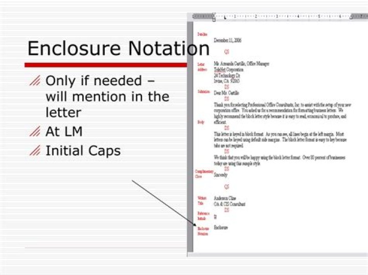 What does enclosure notation include?