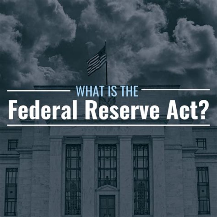 What industry did the Federal Reserve Act regulate?