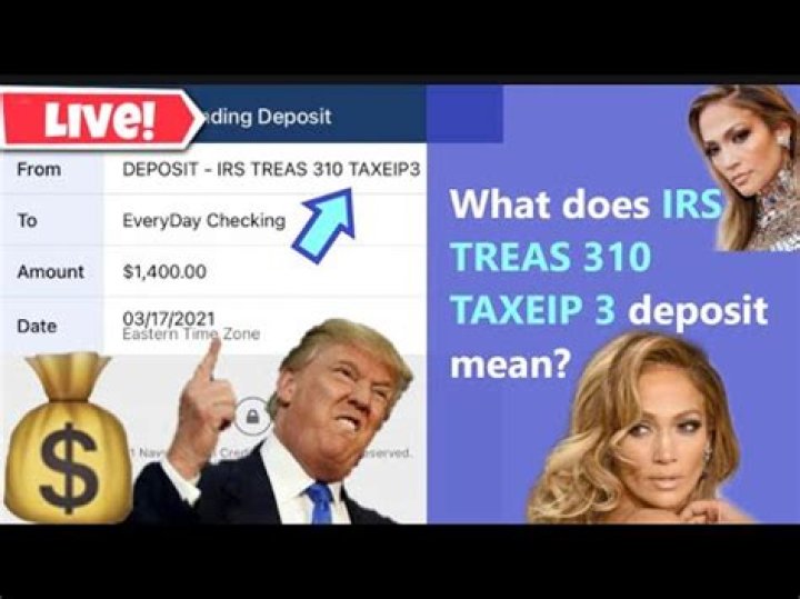 Why did I get a deposit from IRS Treas 310?